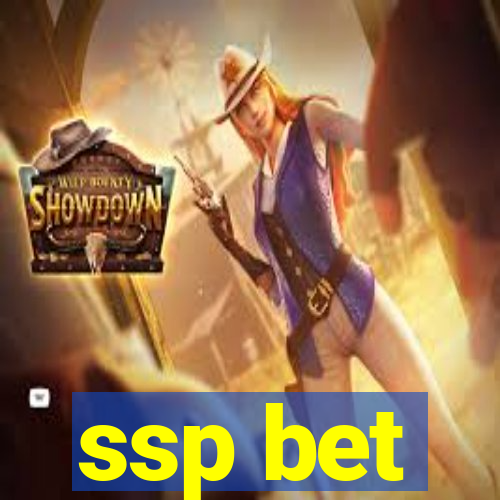 ssp bet